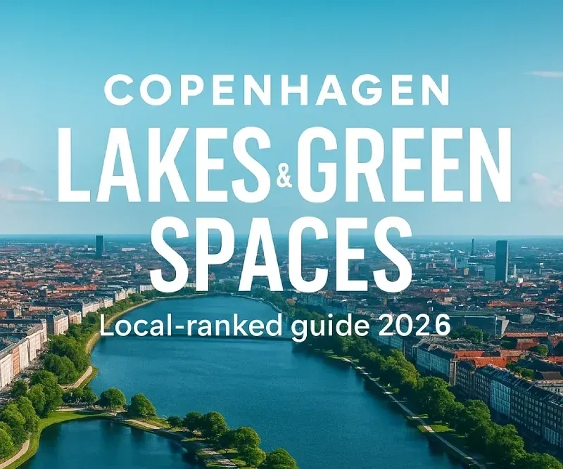Laghi e Aree Verdi di Copenaghen: I 15 Migliori Parchi, in Classifica (2026)